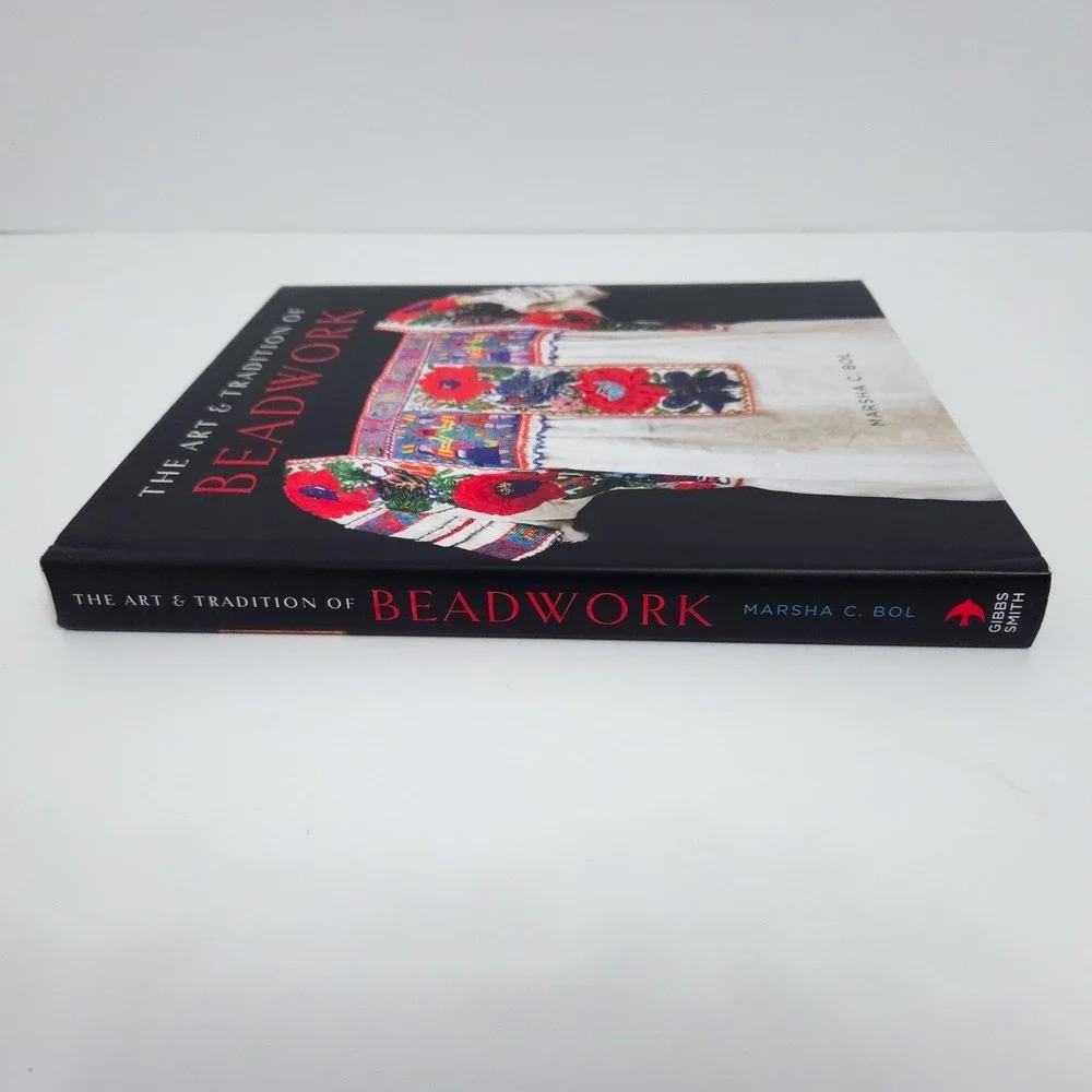 The Art & Tradition of Beadwork Crafting & Culture Hardcover Coffee Table Book